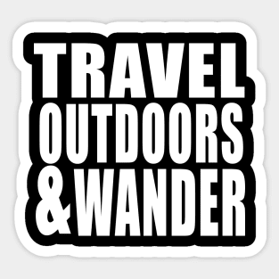 Travel, Outdoors, and Wander Sticker